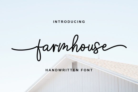 Farmhouse Font: A Handwritten Style with Timeless Appeal